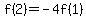 f%282%29=-4f%281%29