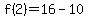 f%282%29=16-10