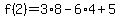 f%282%29=3%2A8-6%2A4%2B5