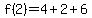 f%282%29=4%2B2%2B6