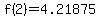 f%282%29=4.21875