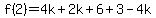 f%282%29=4k%2B2k%2B6%2B3-4k