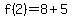 f%282%29=8%2B5
