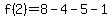 f%282%29=8-4-5-1