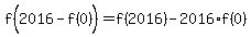 f%282016-f%280%29%5E%22%22%29+=+f%282016%29-2016%2Af%280%29