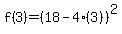 f%283%29=%2818-4%283%29%29%5E2