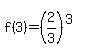 f%283%29=%282%2F3%29%5E%283%29