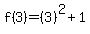 f%283%29=%283%29%5E2%2B1