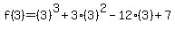 f%283%29=%283%29%5E3%2B3%283%29%5E2-12%283%29%2B7