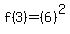 f%283%29=%286%29%5E2