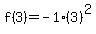 f%283%29=-1%283%29%5E2
