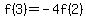 f%283%29=-4f%282%29