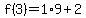 f%283%29=1%2A9%2B2