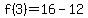 f%283%29=16-12