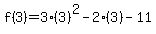 f%283%29=3%283%29%5E2-2%283%29-11