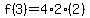 f%283%29=4%2A2%282%29