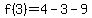 f%283%29=4-3-9