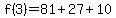 f%283%29=81%2B27%2B10