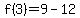 f%283%29=9-12