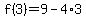 f%283%29=9-4%2A3