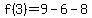 f%283%29=9-6-8
