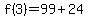 f%283%29=99%2B24