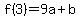 f%283%29=9a%2Bb