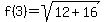 f%283%29=sqrt%2812%2B16%29