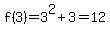 f%283%29+=++3%5E2+%2B+3=12