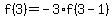 f%283%29+=+-3%2Af%283-1%29