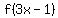 f%283x+-+1%29