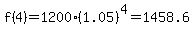 f%284%29=+1200%2A%281.05%29%5E4+=+1458.6