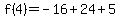 f%284%29=-16%2B24%2B5