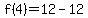 f%284%29=12-12