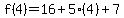 f%284%29=16%2B5%284%29%2B7