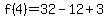 f%284%29=32-12%2B3