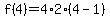 f%284%29=4%2A2%284-1%29