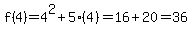 f%284%29=4%5E2%2B5%284%29=16%2B20=36
