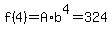 f%284%29=A%2Ab%5E4=324