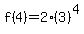 f%284%29+=+2%283%29%5E4+