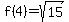 f%284%29+=+sqrt%2815%29
