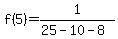 \"f%285%29=1%2F%2825-10-8%29\"