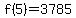 f%285%29=3785