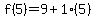 f%285%29=9%2B1%285%29