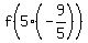 f%285%2A%28-9%2F5%29%29