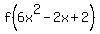 f%286x%5E2-2x%2B2%29
