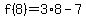 f%288%29=3%2A8-7