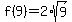 f%289%29=2%2Asqrt%289%29