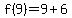 f%289%29=9%2B6