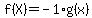 f%28X%29=-1%2Ag%28x%29
